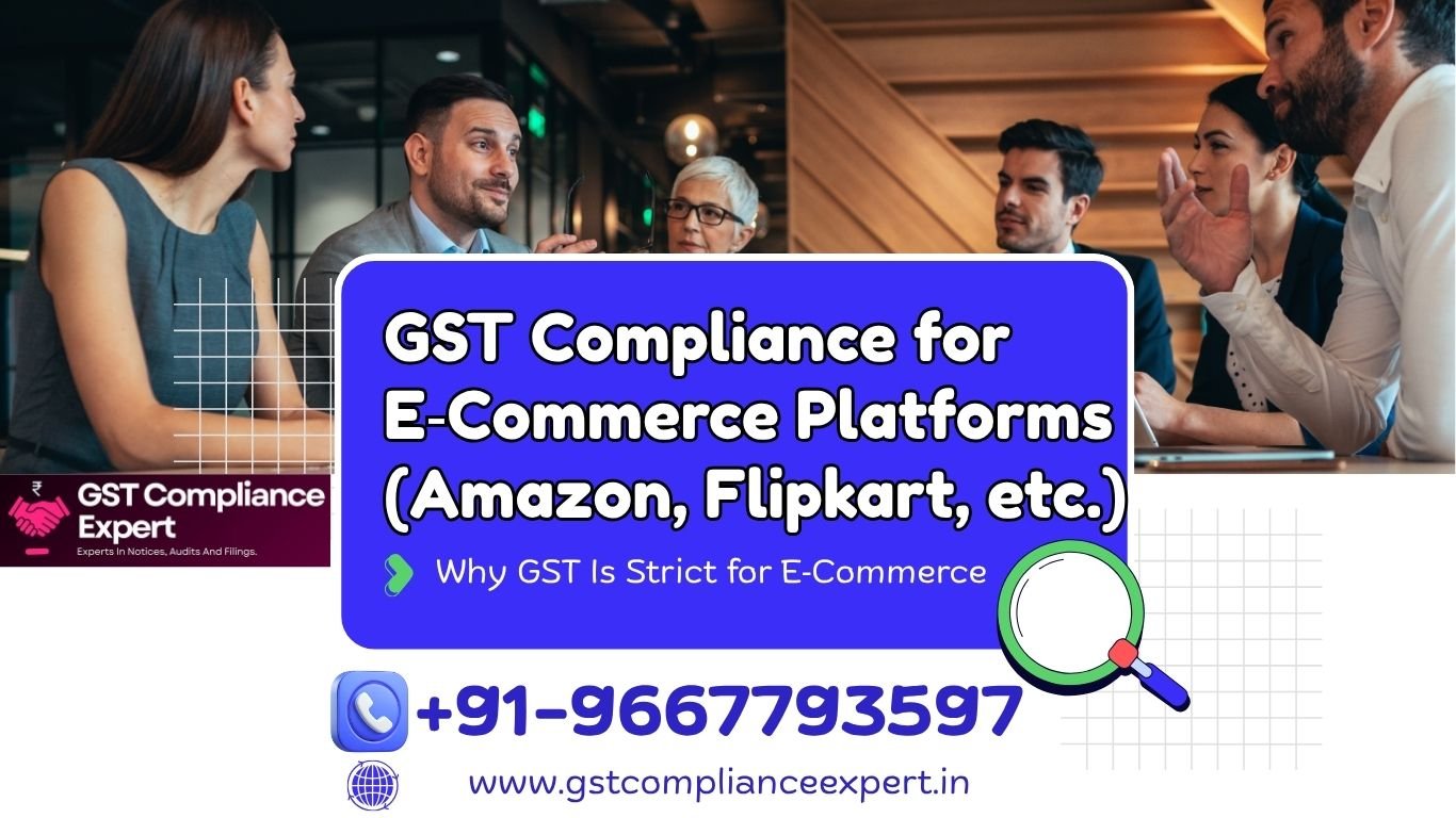 GST Compliance for E‑Commerce Platforms (Amazon, Flipkart, etc.)