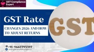GST Rate Changes 2026 and How to Adjust Returns