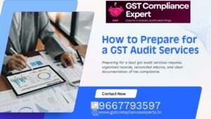 How to Prepare for a GST Audit Services