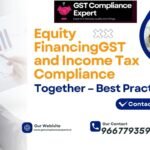 GST and Income Tax Compliance Together