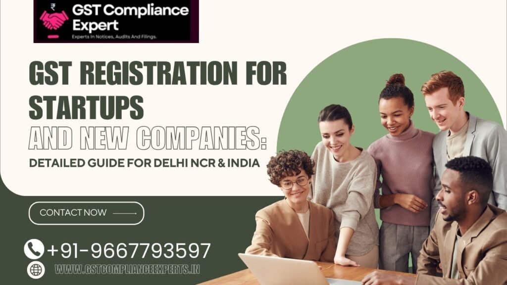 GST Registration for Startups and New Companies:
