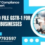 How to File GSTR-1 for Small Businesses