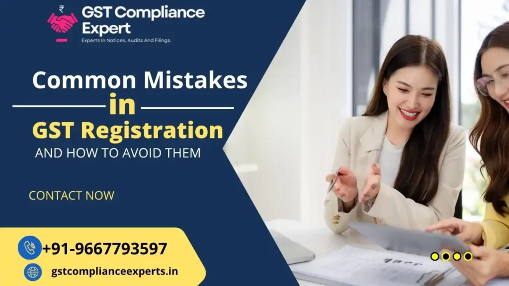 Common Mistakes in GST Registration