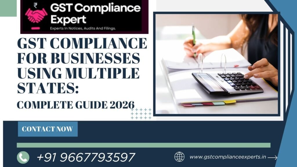 GST Compliance for Businesses Using Multiple States