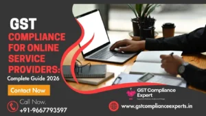 GST Compliance for Online Service Providers: Complete Guide 2026