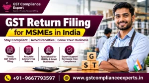 GST Return Filing for MSMEs in India